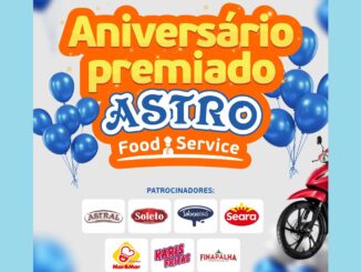 Aniversário Premiado Astro Food Service em Minas Gerais: Concorra vales, eletro eletrônicos, e moto