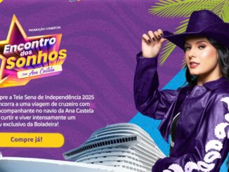 Promoção Encontro dos Sonhos TeleSena e Ana Castela: Concorra viagem de cruzeiro
