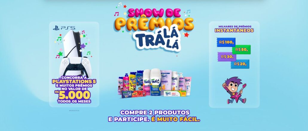Show de Prêmios Trá Lá Lá: Concorra PS5 e 5 mil reais todo mês