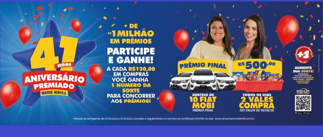 41 anos Aniversário Premiado Rede Krill em São Paulo 41 anos Aniversário Premiado Rede Krill em São Paulo: Concorra vales e carros