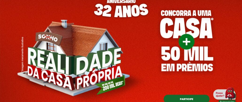 Aniversário Boza 32 anos - Realidade da Casa Própria Aniversário Boza 32 anos - Realidade da Casa Própria: Concorra casa e 50 mil reais em prêmios