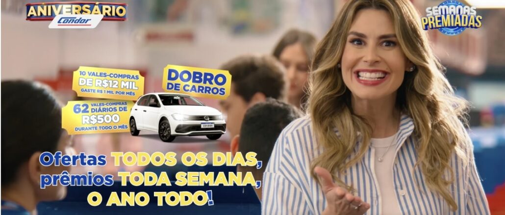 Aniversário Condor 2025 - Semanas Premiadas Aniversário Condor 2025: Semanas Premiadas com carros e vales