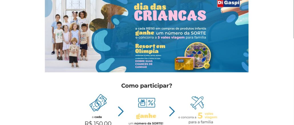 Dia das Crianças Di Gaspí Dia das Crianças Di Gaspí: Concorra cinco viagens para a família