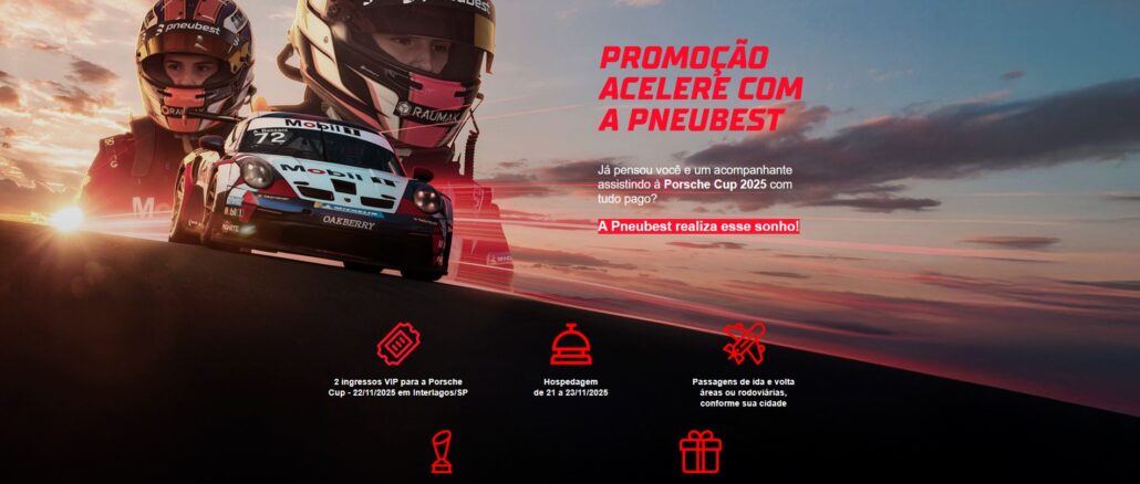 Promoção Acelere com a Pneubest Promoção Acelere com a Pneubest: Concorra ingressos VIP para a Porsche Cup