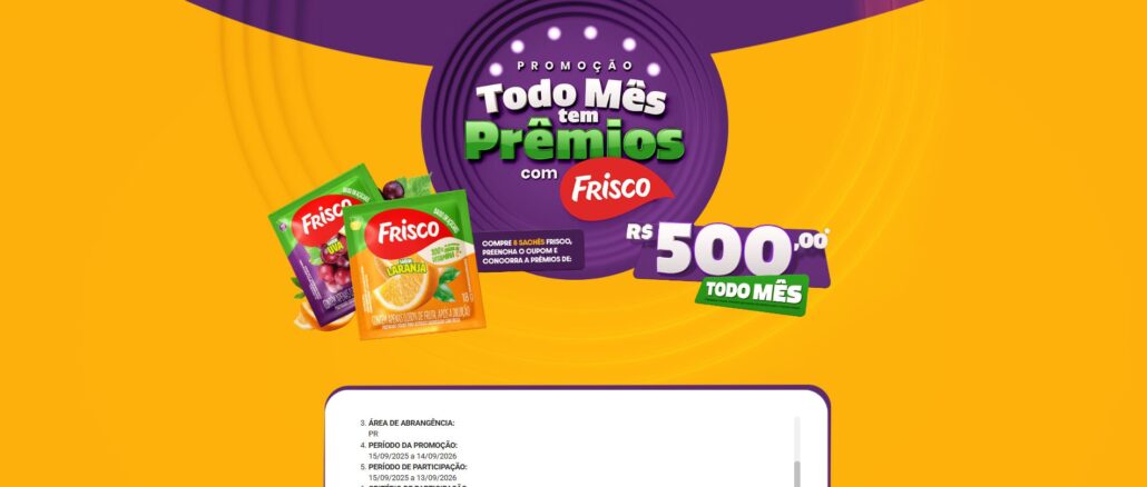 Promoção Todo Mês tem Prêmios Frisco no Paraná Promoção Todo Mês tem Prêmios Frisco no Paraná em Curitiba no Armazém da Maria