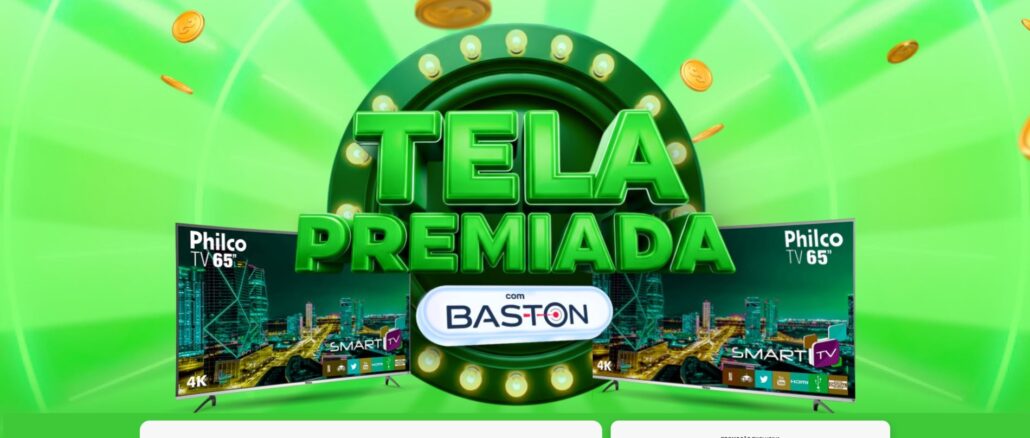 Tela Premiada Baston e Master Sonda, Badotti e Econômico Tela Premiada Baston e Master Sonda, Badotti e Econômico: Concorra 19 TVs 65 polegadas!