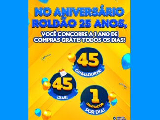 Aniversário Roldão 25 anos: Concorra um ano de mercado grátis