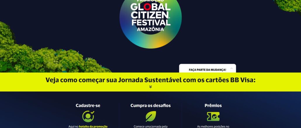 Promoção Global Citizen Festival Amazônia Banco do Brasil: Complete sua árvore digital e concorra experiência única.