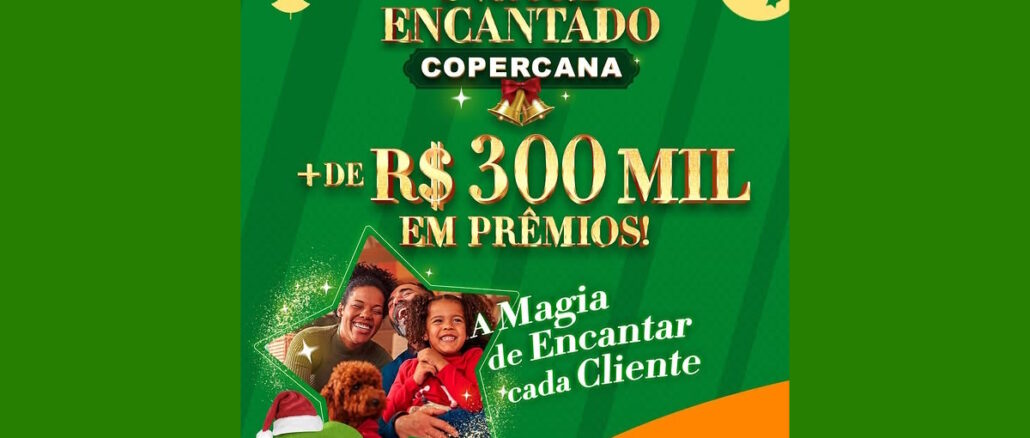 Promoção Natal Encantado Copercana Supermercados: Concorra mais de 300 mil reais na premiação
