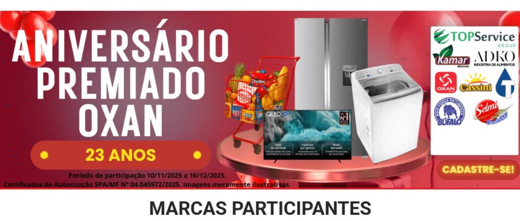 Aniversário Premiado OXAN Atacadista 23 anos Aniversário Premiado OXAN Atacadista 23 anos: Concorra carrinho de compras e TVs