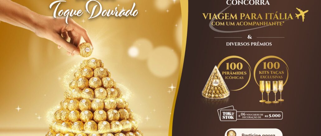 Promoção Ferrero Rocher - Dê o seu Toque Dourado: Concorra a 90 mil reais na premiação total