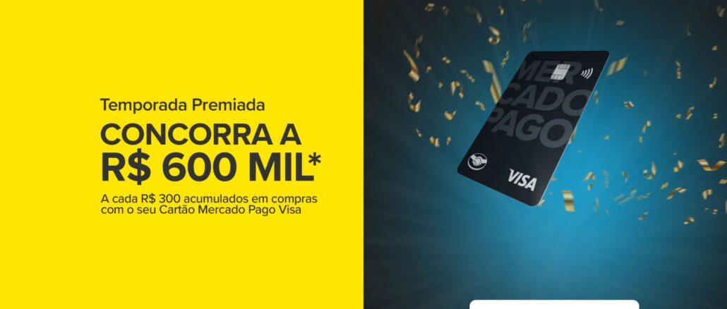 Temporada Premiada VISA MercadoPago: Concorra a 635 mil reais na premiação total