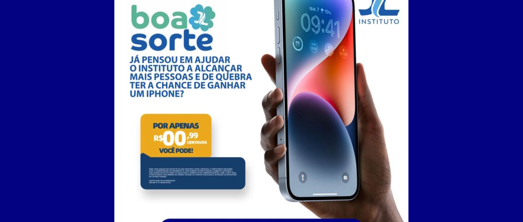 Boa Sorte JL: Seja solidário e concorra iPhone