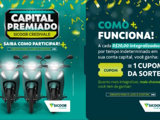 Capital Premiado Sicoob Credivale: Concorra mais de 100 mil reais me prêmios