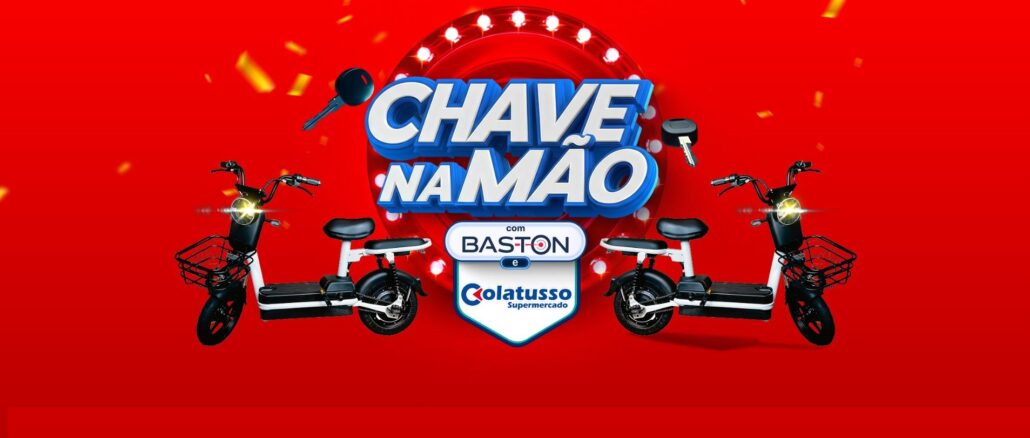 Chave na Mão com Baston e Colatusso Supermercado no PR: Concorra 5 scooters elétricas