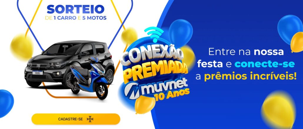 Conexão Premiada Muvnet 10 anos: Concorra mais de 150 mil reais na premiação