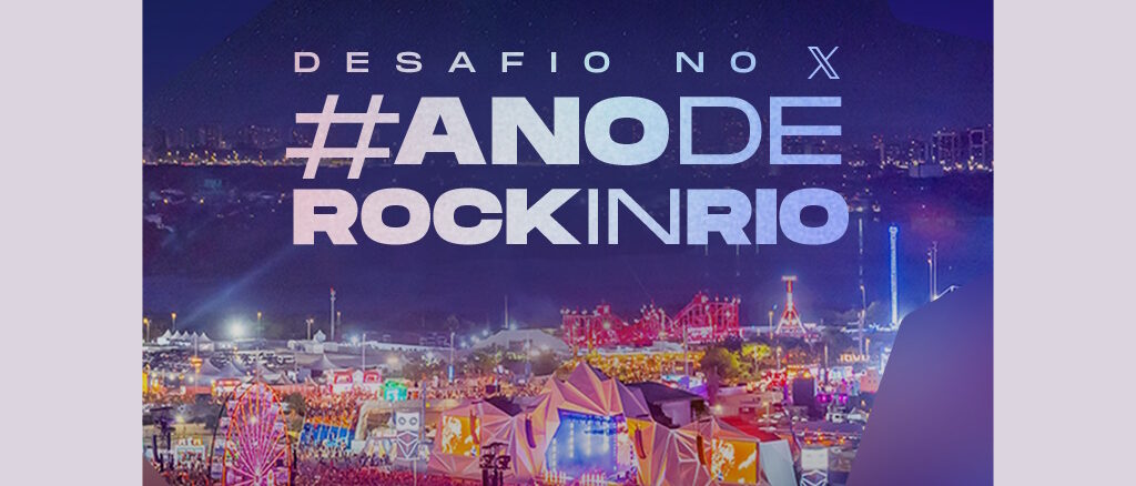 Desafio #AnoDeRockInRio no X Desafio #AnoDeRockInRio no X: Concorra 20 pares de ingressos para o RiR 2026
