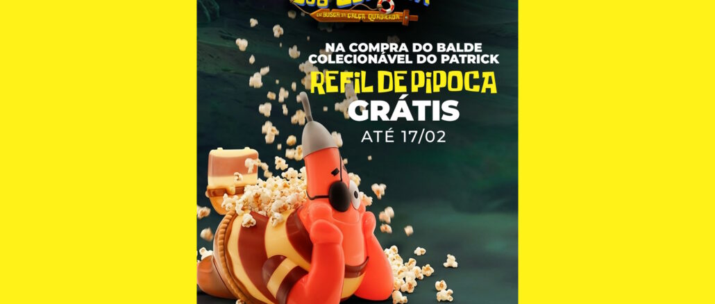 Balde de Pipoca do Patrick do Bob Esponja no Cinepolis: Compre e Ganhe Refil Grátis