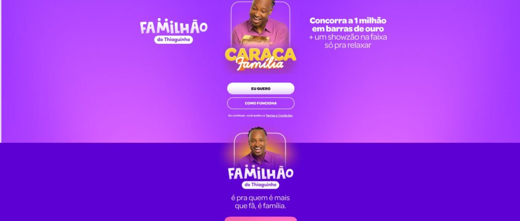 Promoção Familhão do Thiaguinho 2026: Quase 30 mil reais na premiação