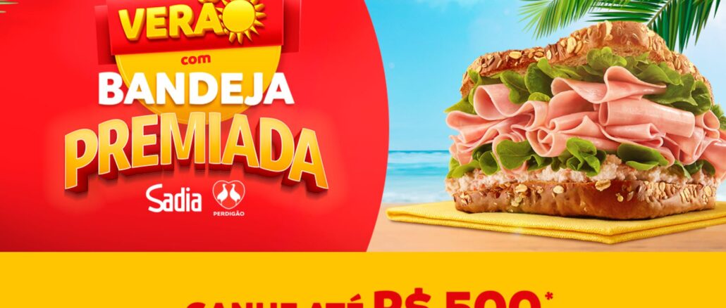 Promoção Verão com Bandeja Premiada Sadia Perdigão: 150 mil reais na premiação