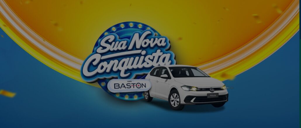 Sua Nova Conquista com Baston e DOM Atacadista: Concorra carro 0km