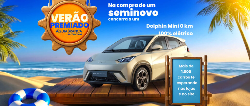 Verão Premiado Água Branca Seminovos: Concorra carro elétrico