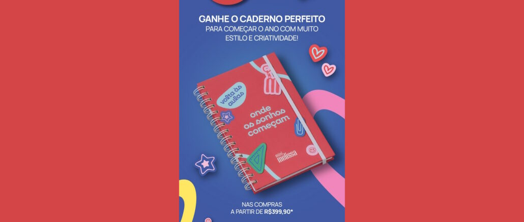Volta às Aulas Melissa 2026: Compre e ganhe caderno!