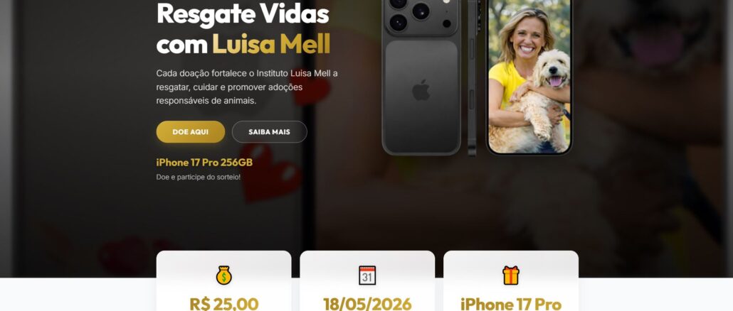 AÇÃO LUISA MELL 2026: Participe e concorra iPhone