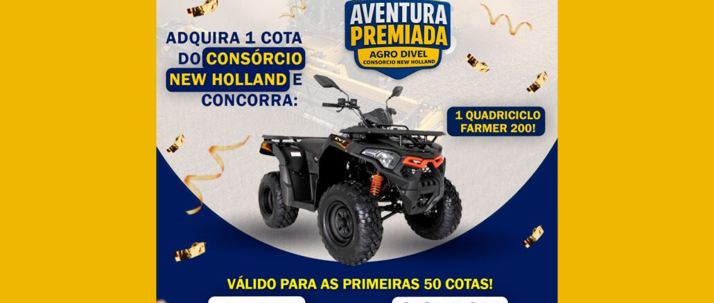 Aventura Premiada Agro Divel: Concorra moto e quadriciculo