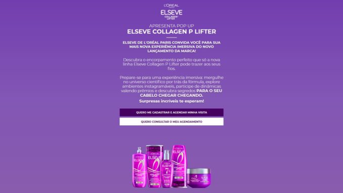 POP UP CHEGA CHEGANDO COM ELSEVE COLLAGEN LIFTER: Quase meio milhão em amostras e brindes