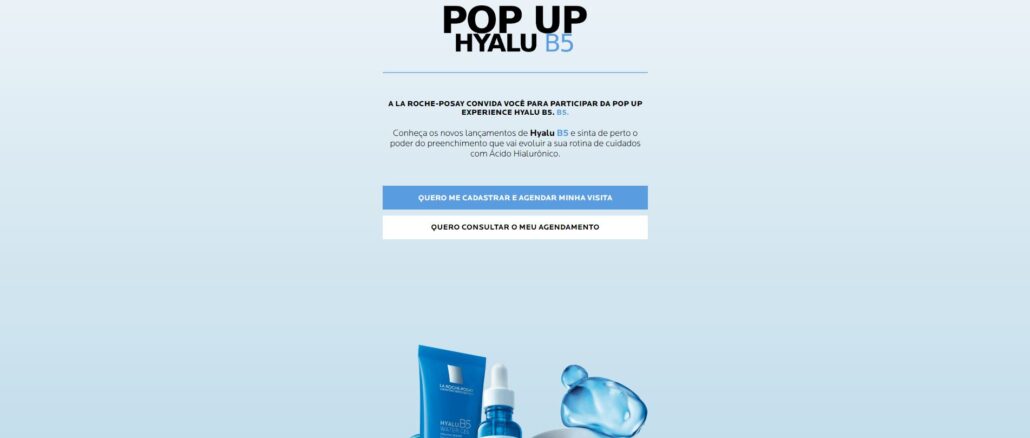 PROMOCAO LA ROCHE POSAY POP UP STORE – HYALU B5: 54 mil reais em brindes e amostras grátis