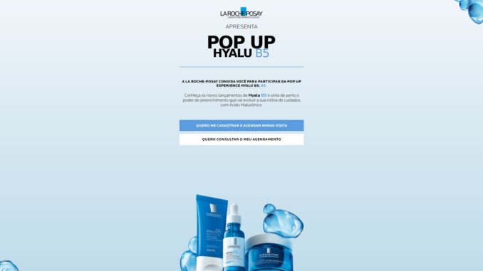 PROMOCAO LA ROCHE POSAY POP UP STORE – HYALU B5: 54 mil reais em brindes e amostras grátis