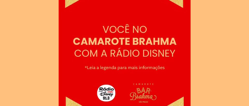 Promoção Camarote Brahma Rádio Disney: Participe grátis e concorra