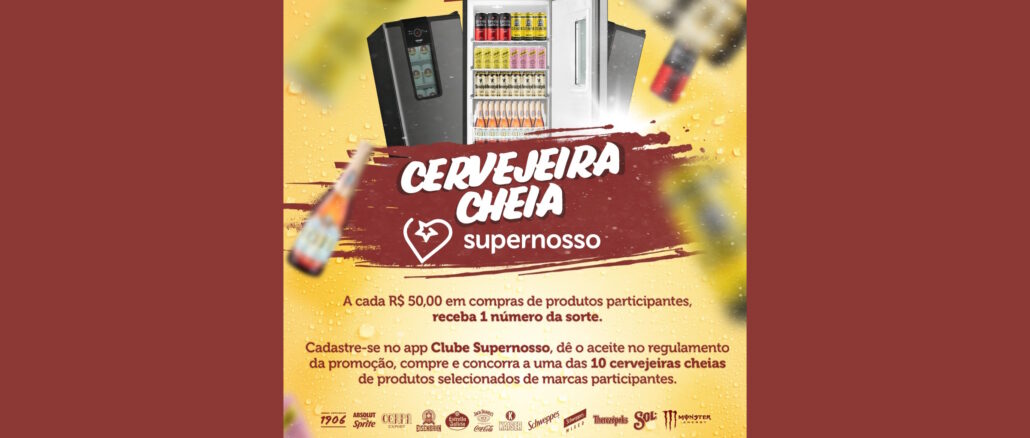 Promoção Cervejeira Cheia Supernosso: Participe em Minas e concorra