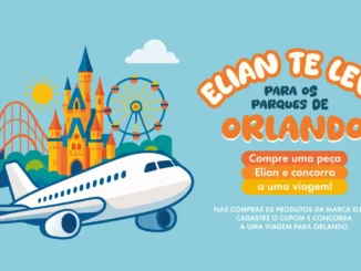 Promoção Elian te leva para os Parques de Orlando: Participe e concorra