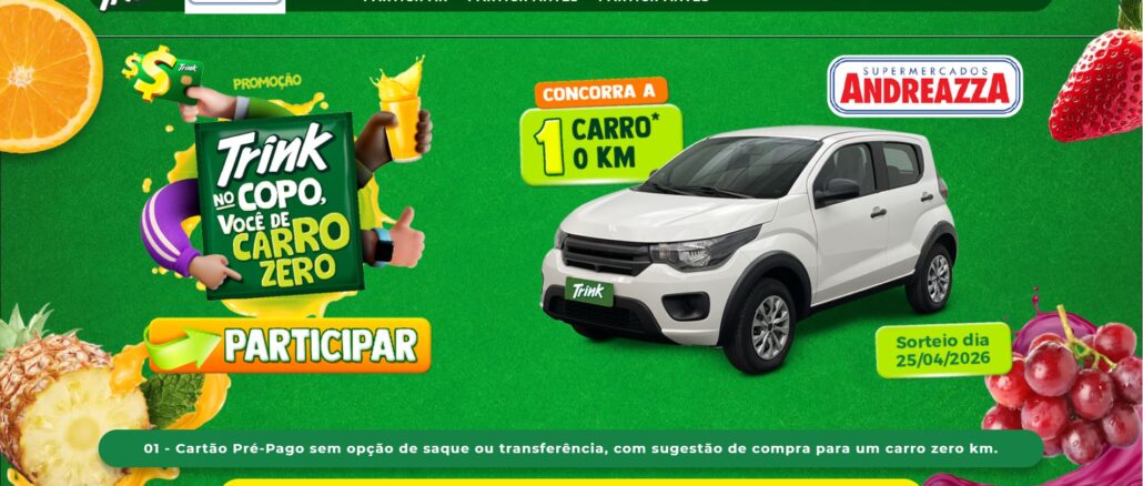 Promoção Trink Supermercados Andreazza no Rio Grande do Sul Promoção Trink Supermercados Andreazza no Rio Grande do Sul: Concorra carro 0km