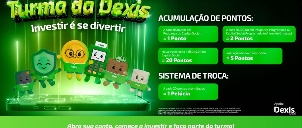 Promoção Turma da Dexis Sicredi: Mais de 2 milhões e meio na premiação total geral