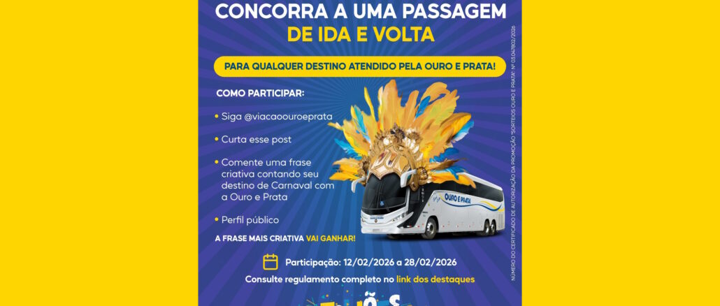 Sorteio Passagem Grátis Ouro e Prata: 24 mil reais na premiação