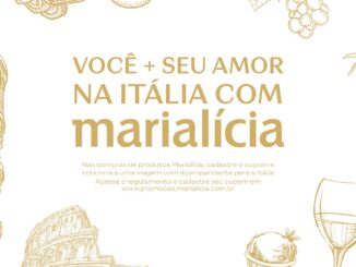 Você e seu amor na Itália com Marialícia: Concorra viagem pra terra da bota