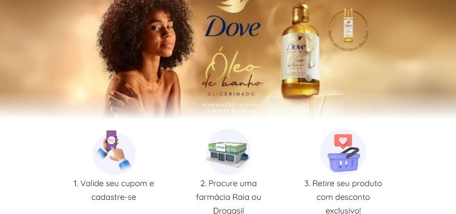 Amostra Grátis Dove Óleo de Banho Glicerinado Publicidade do Óleo de Banho Dove Glicerinado apresentando uma modelo negra e as instruções para resgate de desconto nas farmácias.
