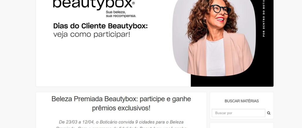 BELEZA PREMIADA BEAUTYBOX BOTICARIO Banner promocional da marca Beautybox com o título Dias do Cliente e foto de uma mulher sorridente de blazer pêssego. O texto inferior detalha a campanha Beleza Premiada que ocorre entre março e abril.