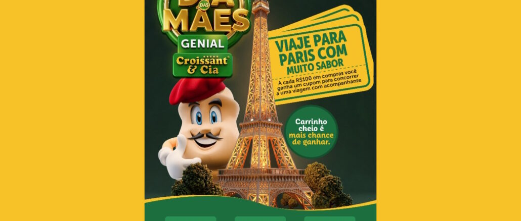 Cartaz publicitário da Croissant & Cia para a promoção de Dia das Mães oferecendo uma viagem para Paris com acompanhante.
