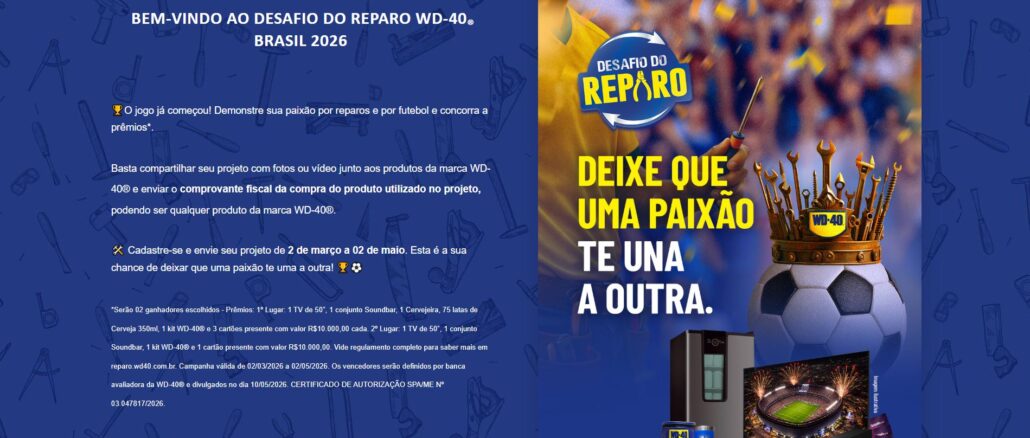 Banner promocional do Desafio do Reparo WD-40 Brasil 2026 apresentando informações sobre o concurso e imagens de prêmios como TV, cervejeira e ferramentas.