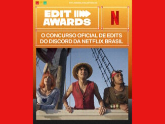 Cartaz promocional do concurso Edit Awards da Netflix Brasil com os personagens Nami, Luffy e Usopp da série One Piece.