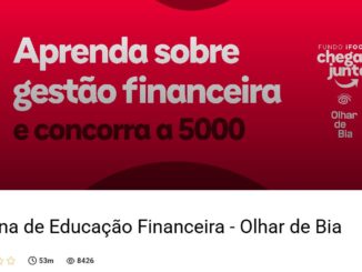 Banner vermelho da Oficina de Educação Financeira Olhar de Bia com chamada para aprender sobre gestão financeira e concorrer a 5000, duração de 53 minutos e 8426 visualizações.