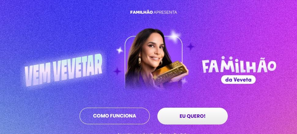 Familhão da Veveta Segunda Edição Ivete Sangalo sorridente segurando uma barra de ouro com a inscrição R$1MILHÃO em uma peça publicitária do Familhão da Veveta com fundo roxo e rosa.