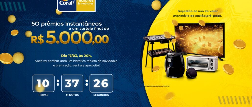 Banner promocional da marca de tintas Coral anunciando a campanha maiores e melhores. O anúncio destaca o sorteio final de R$5.000,00 e 50 prêmios instantâneos. No centro há um cronômetro regressivo e no lado direito ilustrações de eletrodomésticos cercados por moedas douradas flutuantes sobre um fundo azul e amarelo.