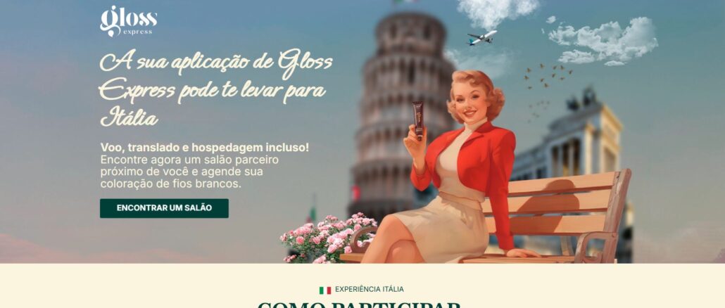 Propaganda da Gloss Express com mulher vintage em banco, segurando produto, com a Torre de Pisa ao fundo.