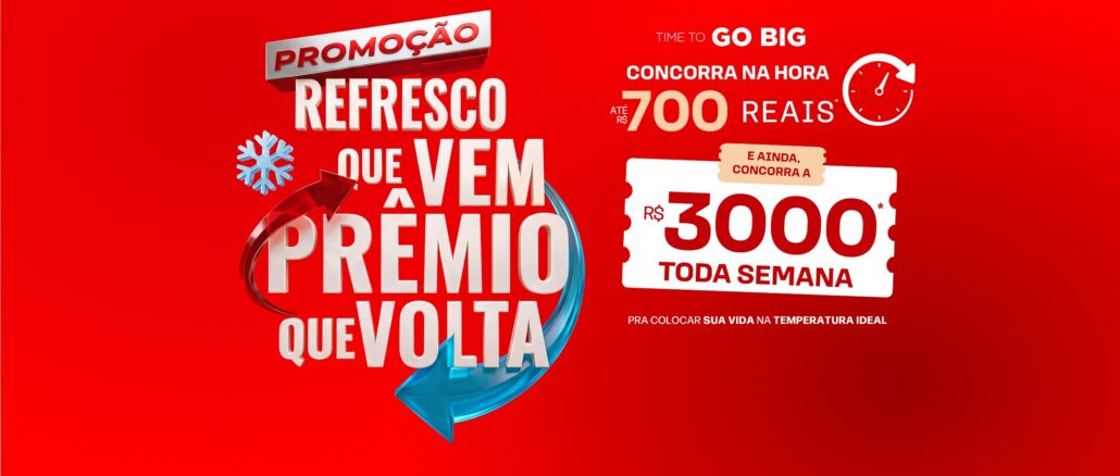 PROMOÇÃO TCL REFRESCO QUE VEM PRÊMIO QUE VOLTA Banner publicitário com fundo vermelho destacando a promoção Refresco que vem Prêmio que volta. A imagem apresenta prêmios instantâneos de até R$700 e sorteios semanais de R$3000, com elementos visuais de setas circulares e um floco de neve.