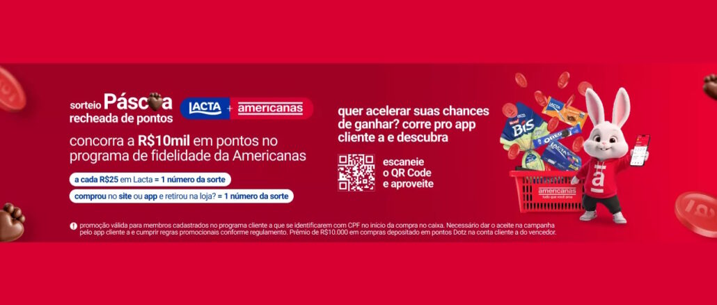Banner publicitário de Páscoa da Lacta e Americanas com fundo vermelho. Exibe o mascote coelho branco, uma cesta de chocolates, um QR Code e informações sobre o sorteio de R$10mil em pontos de fidelidade.